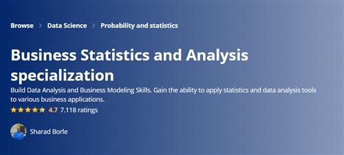 Coursera – Business Statistics and Analysis Specialization