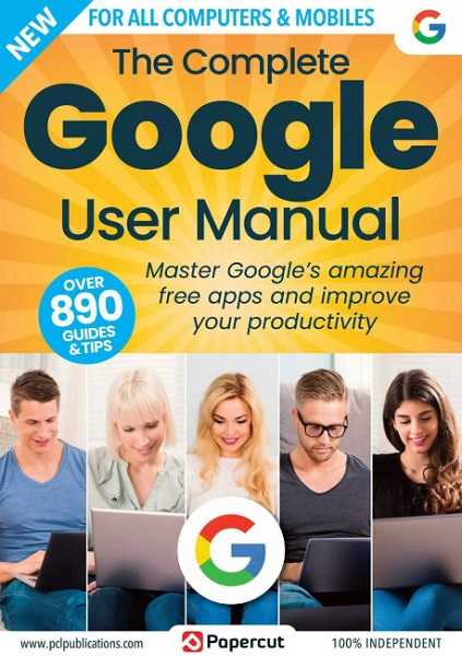 The Complete Google User Manual - 18th Edition 2023