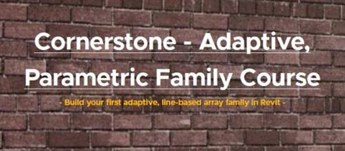 Balkan Architect - Cornerstone - Adaptive, Parametric Family Course
