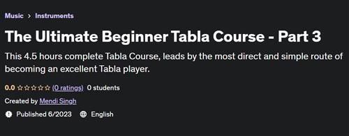 The Ultimate Beginner Tabla Course –  Part 3 |  Download Free