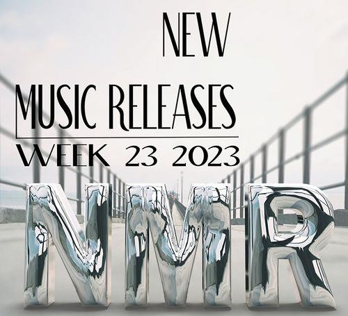 New Music Releases - Week 23 2023 (2023)
