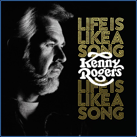 Kenny Rogers - Life Is Like A Song (Deluxe) (2023)