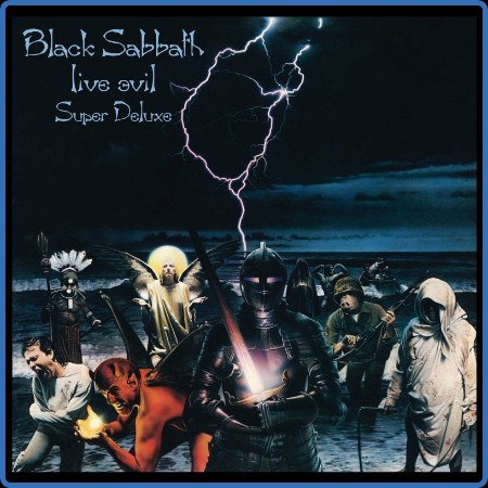 Black Sabbath - Live Evil (40th Anniversary Super Deluxe) FLAC