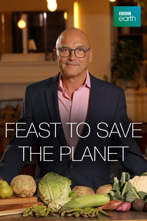 Co jeść, by ratować planetę? / Feast to Save the Planet (2021) PL.1080i.HDTV.H264-B89 | POLSKI LEKTOR