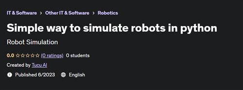 Simple way to simulate robots in python