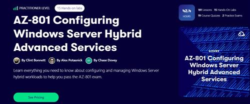 Acloud Guru – AZ-801 Configuring Windows Server Hybrid Advanced Services