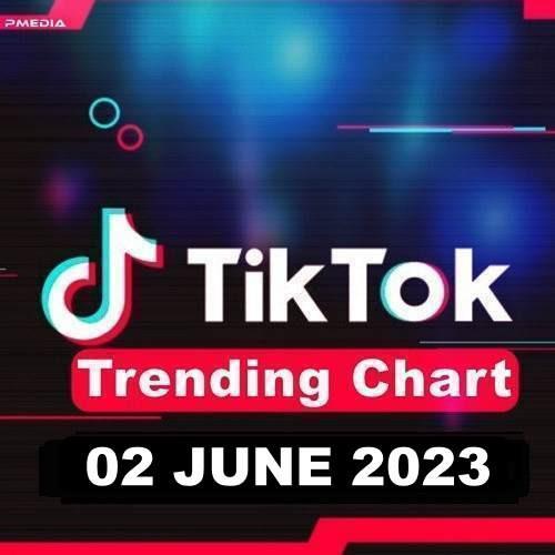 TikTok Trending Top 50 Singles Chart 02.06.2023 (2023)