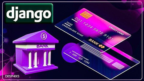 Django Create Your Own Modern Banking App With Django 2023