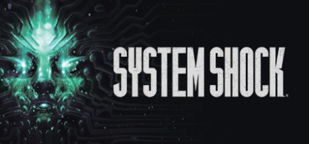 System Shock Remake (v 1 0 16944) (2023) [Decepticon] RePack