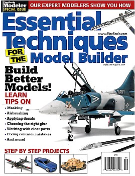 FineScale Modeler Special: Essential Techniques for the Model Builder