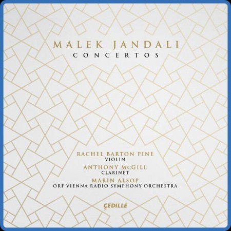 Rachel Barton Pine - Malek Jandali Concertos (1) (2023)