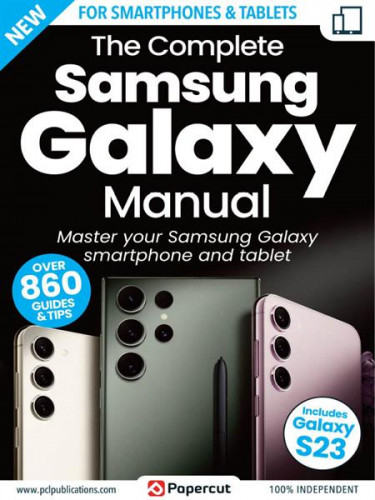 The Complete Samsung Galaxy Manual - 18th Edition 2023