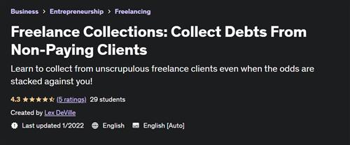 Freelance Collections Collect Debts From Non– Paying Clients