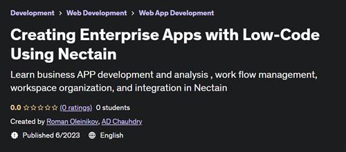 Creating Enterprise Apps with Low-Code Using Nectain