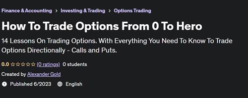 How To Trade Options From 0 To Hero