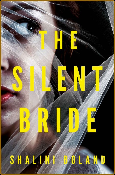 The Silent Bride