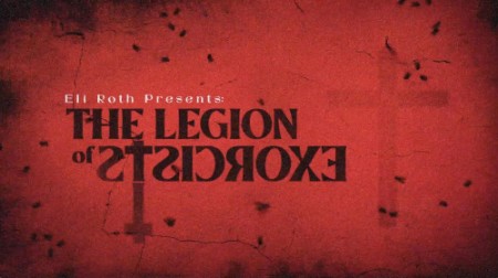 Eli Roth Presents The Legion of Exorcists S01E01 PROPER 1080p WEB H264-SPAMnEGGS