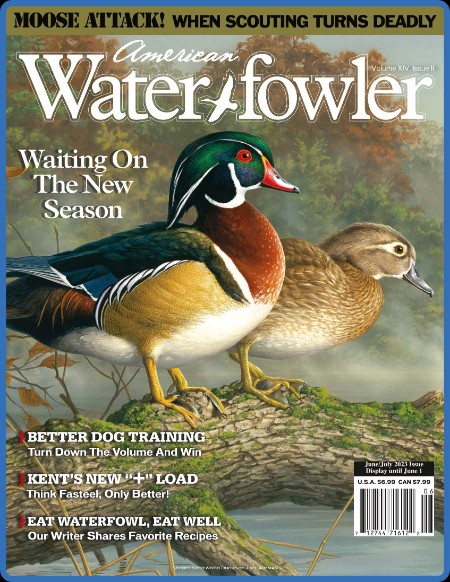 American Waterfowler - Vol XIV, Issue II - June-July 2023