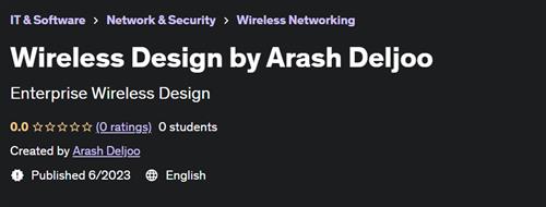 Wireless Design by Arash Deljoo