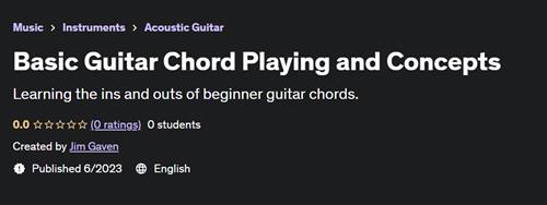 Basic Guitar Chord Playing and Concepts |  Download Free