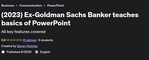(2023) Ex– Goldman Sachs Banker teaches basics of PowerPoint