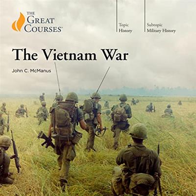 The Vietnam War [Audiobook] by John C. McManus