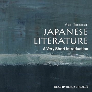 Japanese Literature A Very Short Introduction [Audiobook]