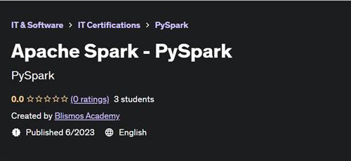 Apache Spark –  PySpark (2023) |  Download Free