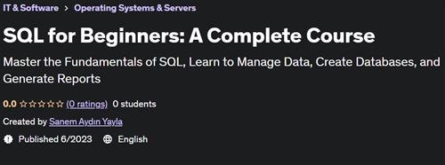 SQL for Beginners A Complete Course