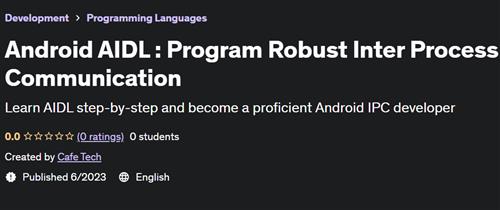 Android AIDL - Program Robust Inter Process Communication
