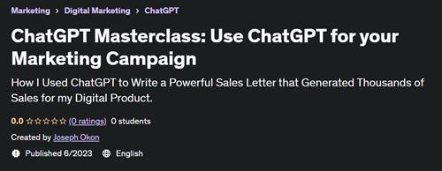 ChatGPT Masterclass Use ChatGPT for your Marketing Campaign
