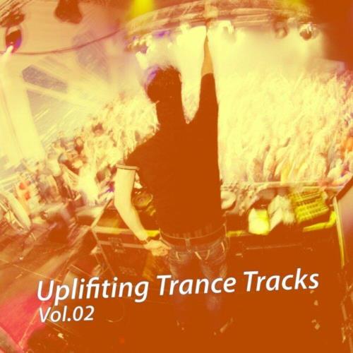 Uplifiting Trance Tracks Vol 02 (2023)