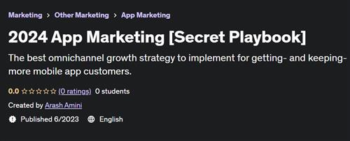 2024 App Marketing [Secret Playbook]
