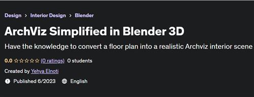 ArchViz Simplified in Blender 3D |  Download Free