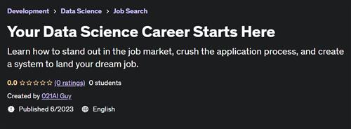 Your Data Science Career Starts Here