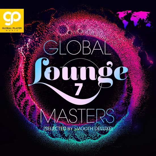 VA - Global Lounge Masters Vol. 7