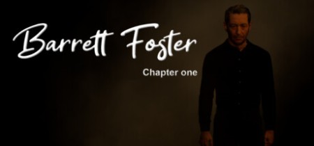 Barrett Foster - Chapter One [FitGirl Repack]