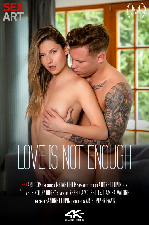 Rebecca Volpetti - Love Is Not Enough  Watch XXX Online FullHD