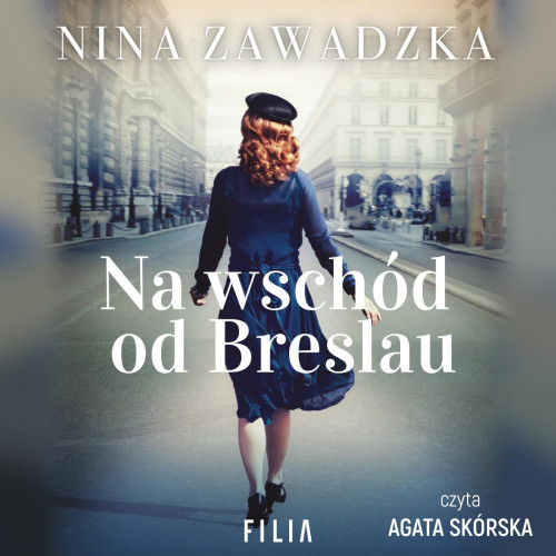 Nina Zawadzka - Na wschód od Breslau