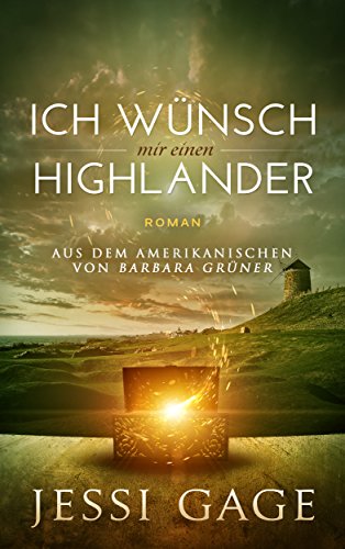 Laura Wells  -  Verf&uuml;hrung in den Highlands: Ein sceitreise - Roman (Wiedervereint in den Highlands 5)