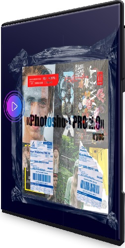 Максим Куратов - Photoshop PRO 2.0 (2023) Видеокурс