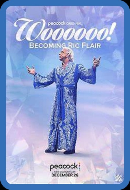 Woooooo Becoming Ric Flair 2022 1080p WEBRip x265-RARBG