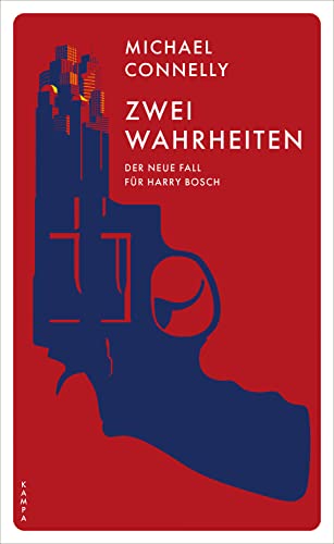 Connelly, Michael  -  Harry Bosch 20  -  Zwei Wahrheiten