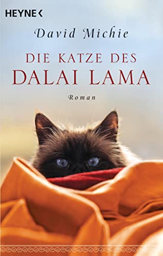 David Michie  -  Die Katze des Dalai Lama und die W der Romanreihe (Romanreihe Katze des Dalai Lama)