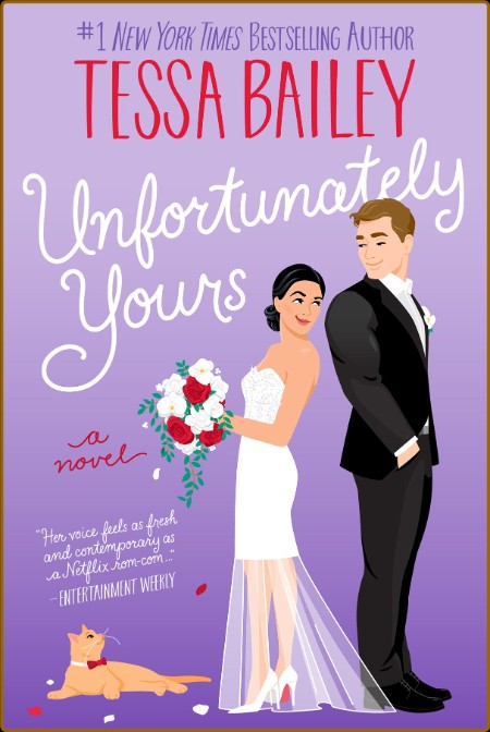 Unfortunately Yours by Tessa Bailey A79c268140a144a9fcd0d7b9a828af42