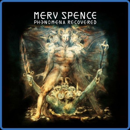 Merv Spence - 2023 - Phenomena Recovered (FLAC)