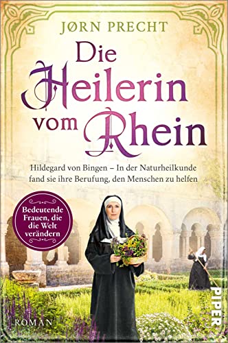 J&oslash;rn Precht  -  Die Heilerin vom Rhein