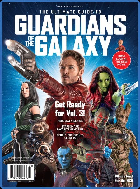 The Ultimate Guide to Guardians of the Galaxy – May 2023