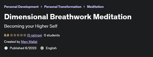 Dimensional Breathwork Meditation
