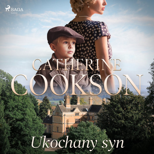 Catherine Cookson - Ukochany syn